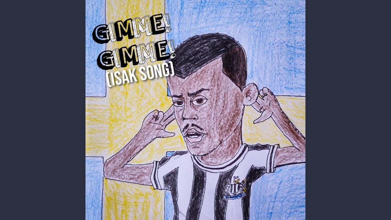 GIMME GIMME (ISAK SONG)