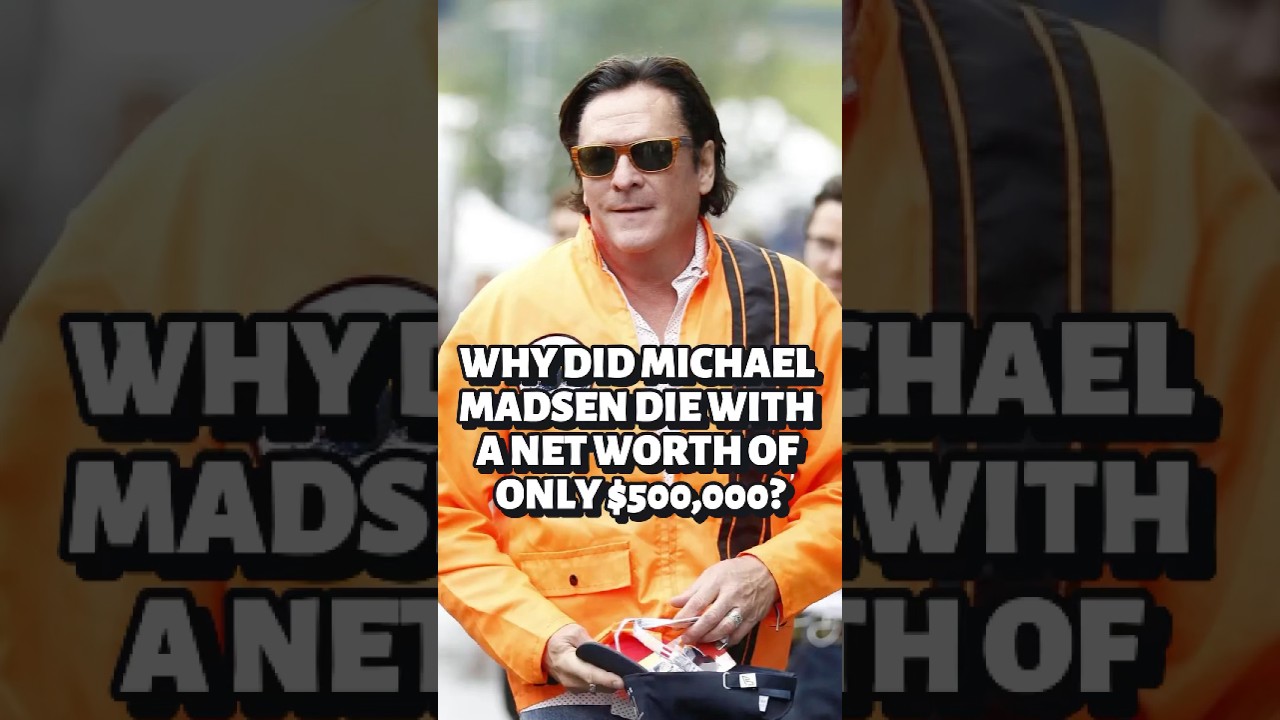 Why did Michael Madsen die with a net worth of only $500,000?#killbill #michaelmadsen #fashion