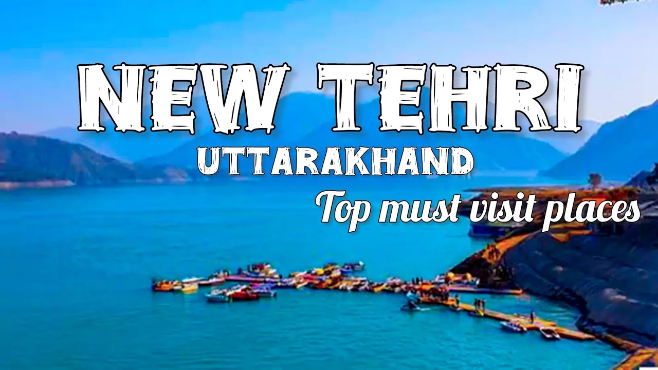 TEHRI TOURIST PLACES | NEW TEHRI UTTARAKHAND | TEHRI LAKE | TEHRI DAM | DOBRA CHANTI BRIDGE | #tehri