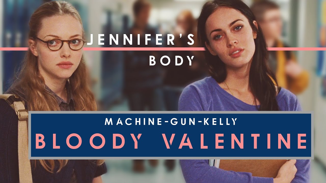 Jennifer's Body || Bloody Valentine