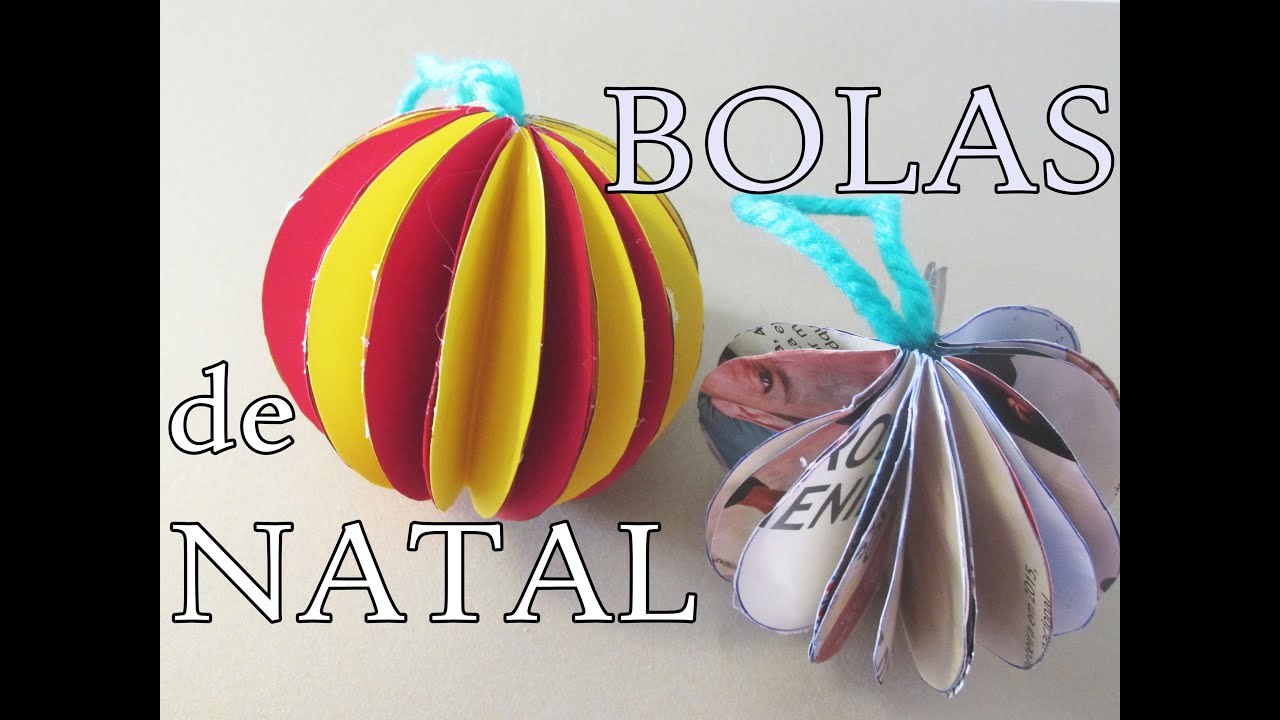 DIY  como fazer  bolas de natal de papel cartolina e revista ( canal chantilly com chocolate)