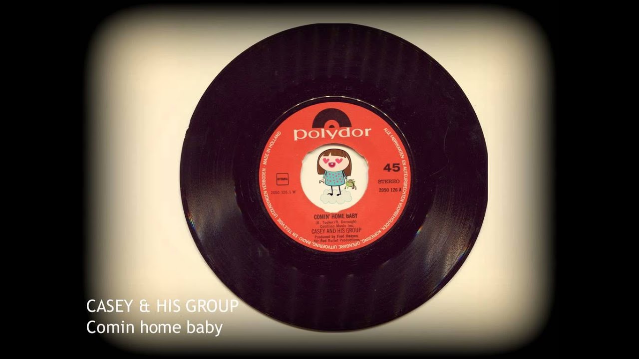 CASEY & HIS GROUP - Comin' home baby