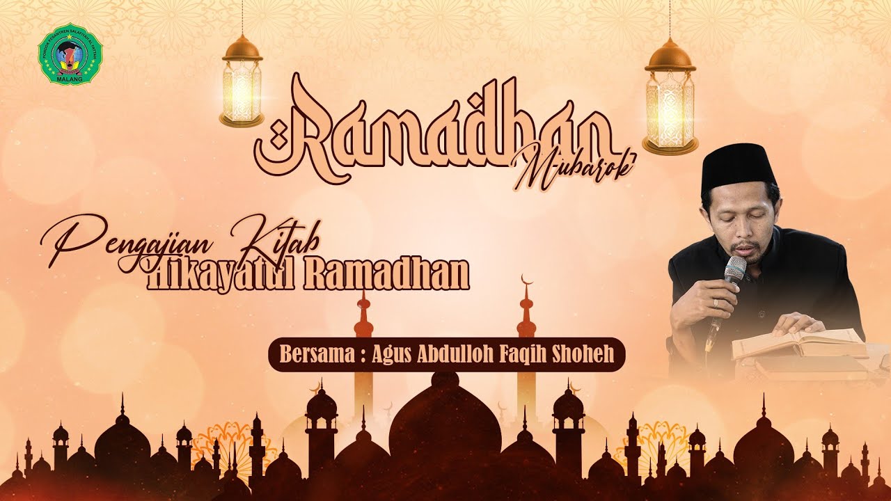 Pengajian Kitab Hikayatul Ramadhan #4