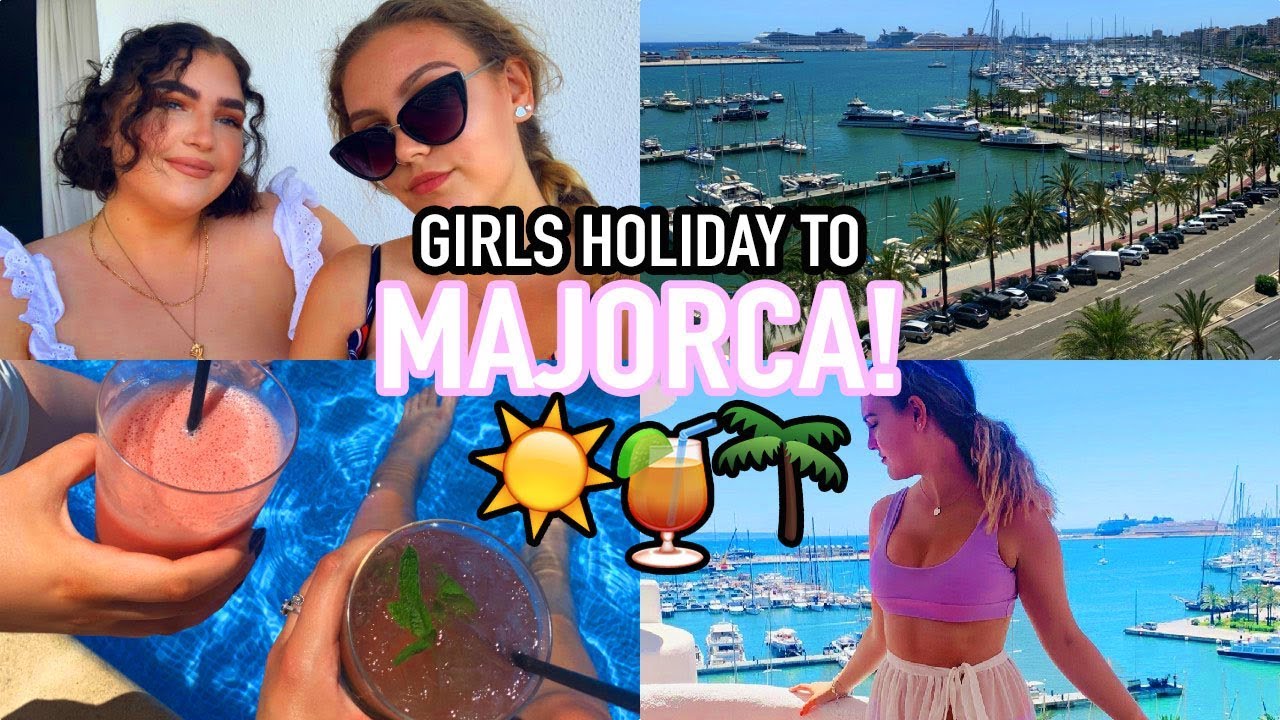 GIRLS HOLIDAY IN MAJORCA!! (but without the clubbing lol) | Weekly Vlog