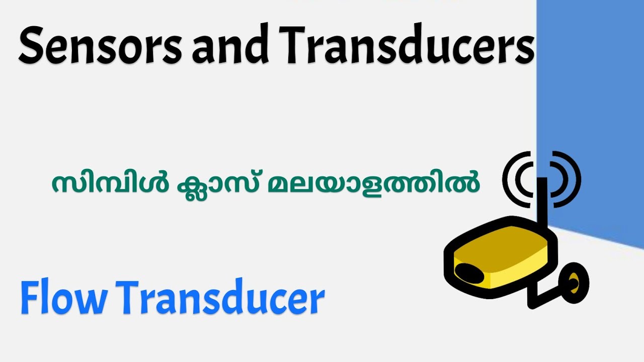 Flow Transducer|Bernoullis principle|Sensors and Transducers|Sensors malayalam