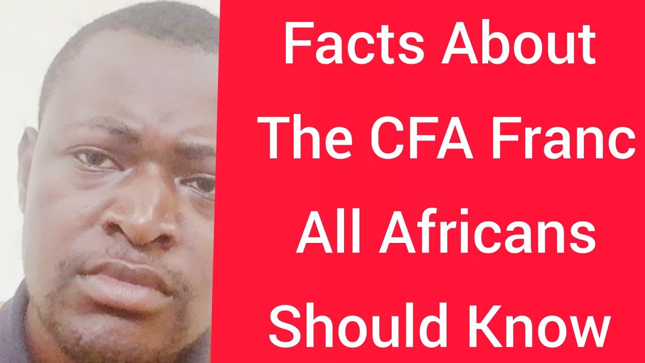 Facts About The CFA Franc All Africans Should Know : A Monkey 🐒 Currency Used To Enslave Africans