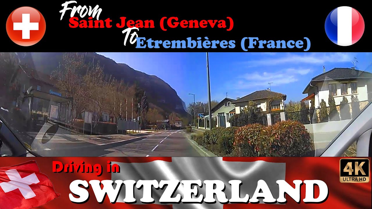 From Saint Jean (Geneva) to Etrembi&egrave;res (France)