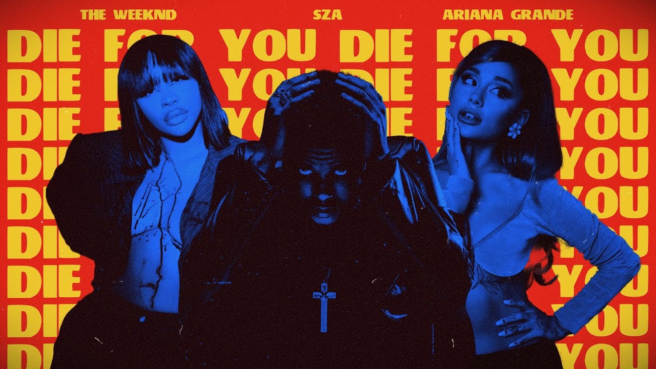 The Weeknd - Die For You [Remix] (feat. SZA & Ariana Grande)