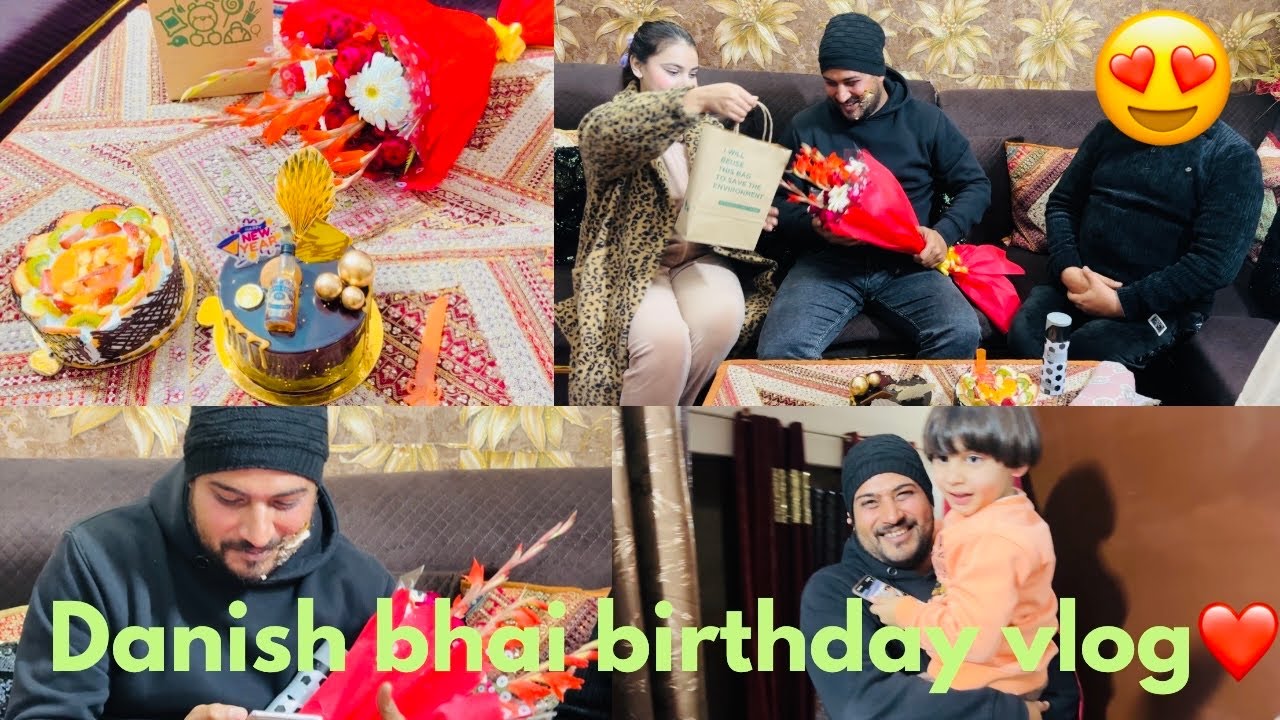 Danish bhai birthday vlog❤️ | zoya ke chamakte sitare