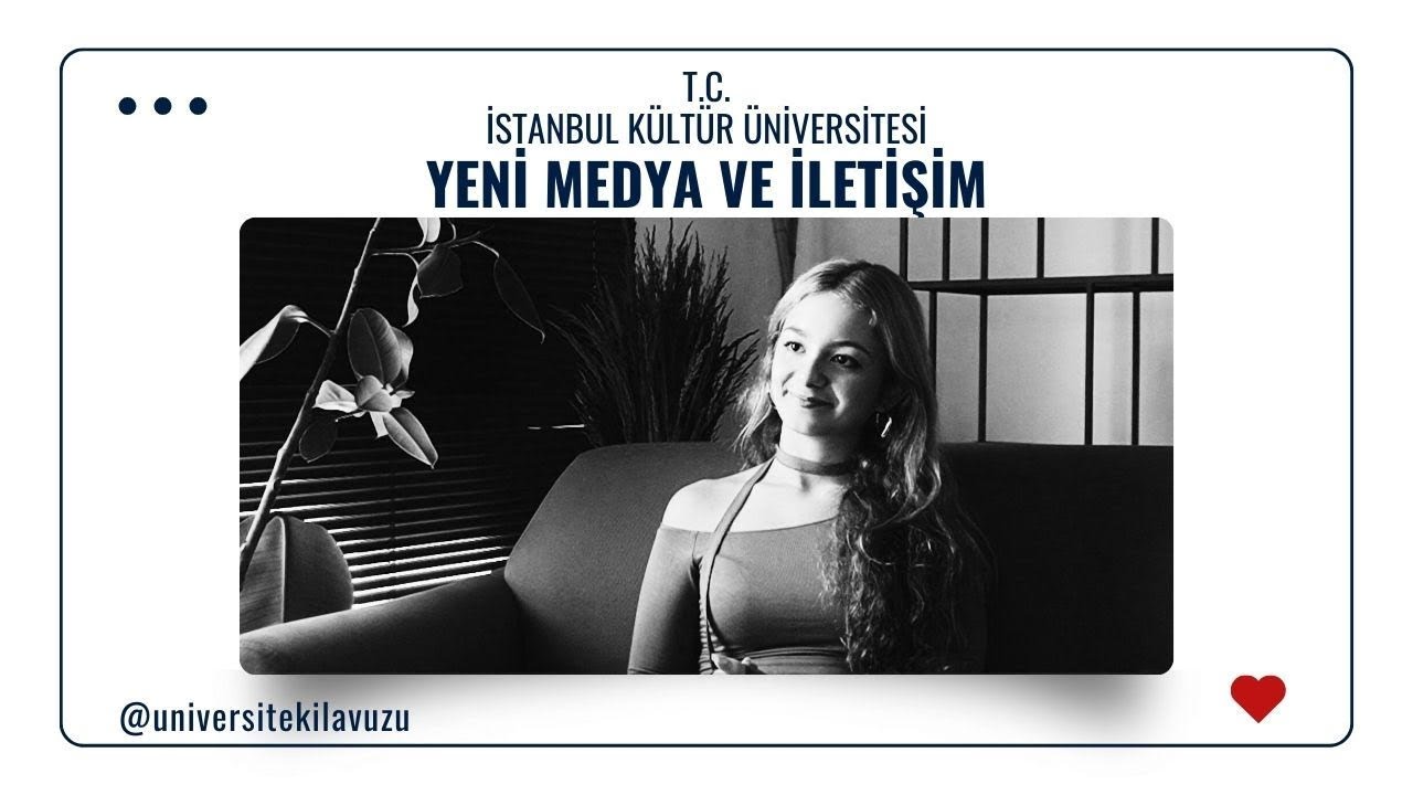 YENİ MEDYA VE İLETİŞİM BÖLÜMÜ NEDİR ?