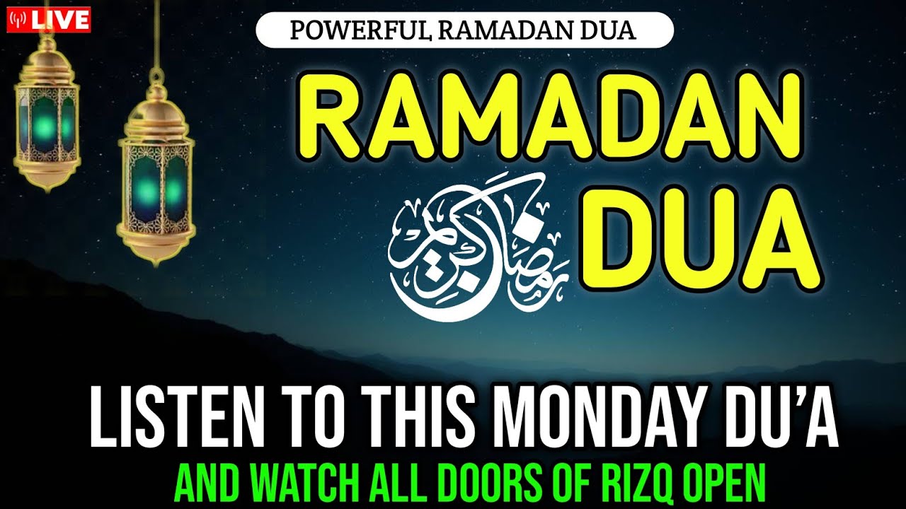 THIS MONDAY DU’A WILL CHANGE YOUR LIFE 🤲 | 99 DOORS OF WEALTH, PEACE & BARAKAH OPEN