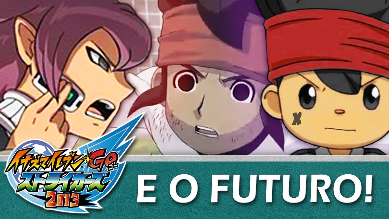 Inazuma Eleven GO Strikers 2013 - Hard Mode | #22 | A Extinção do Futuro!?