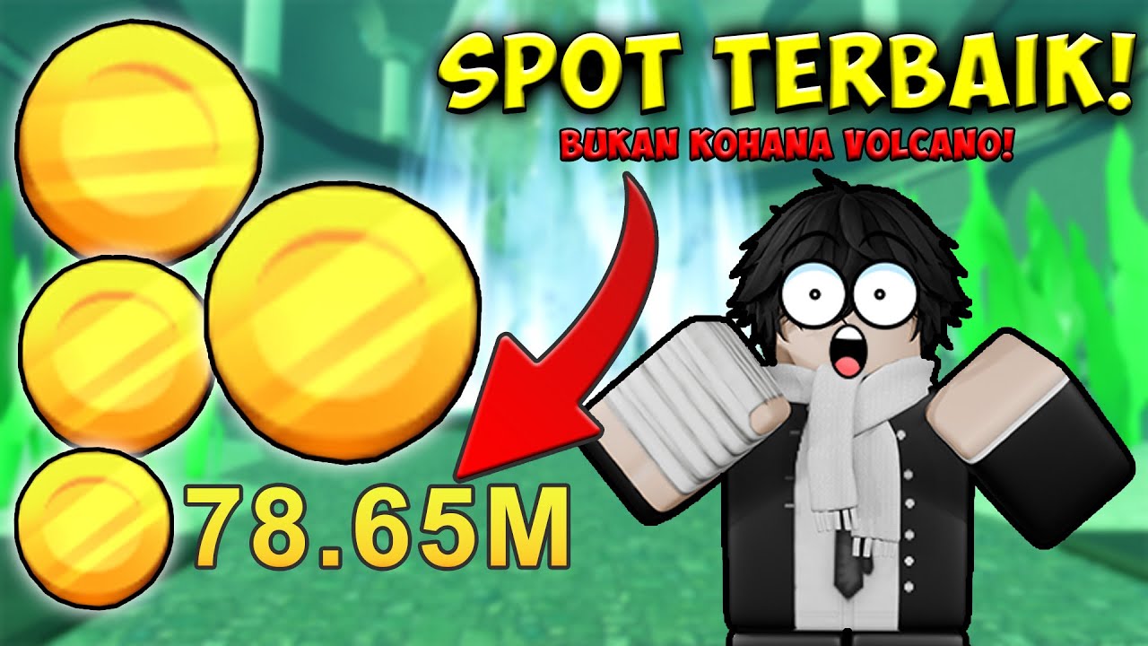 SPOT TERBAIK Mendapatkan UANG BANYAK Ternyata BUKAN Di KONAHA VOLCANO! Tapi Di ..... Fish It!