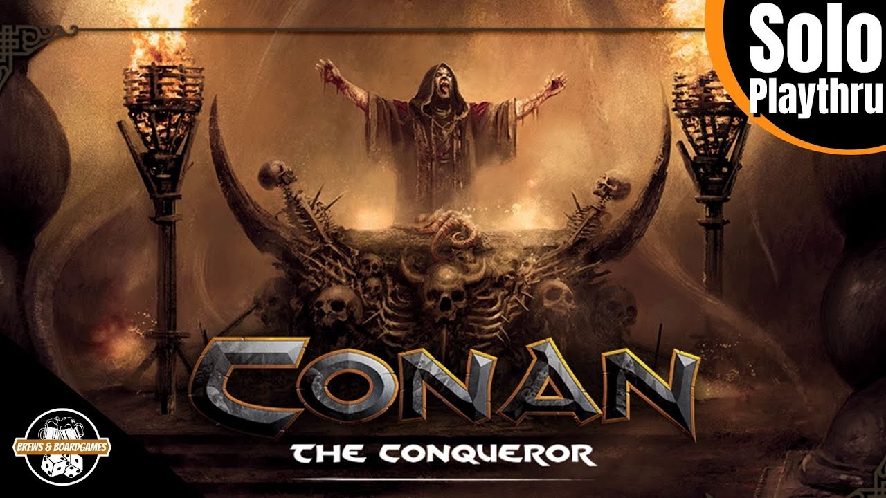 Conan | Solo | Conan The Conqueror - An Unseen Evil