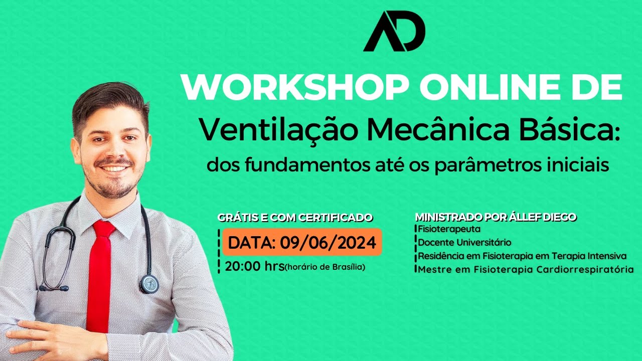 Workshop Online de Ventilação Mecânica Básica