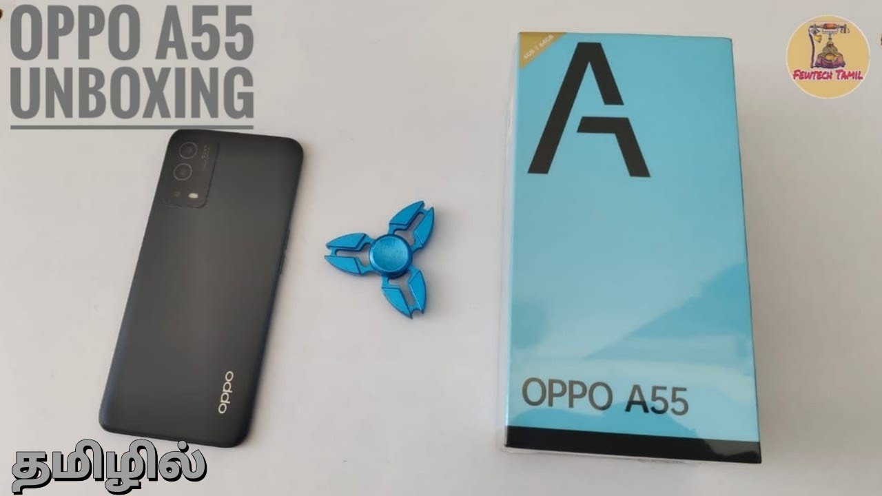 👉🏻 Unboxing Oppo A55 in tamil 😉 would you like to buy it..🙄 Fewtech Tamil 🤩