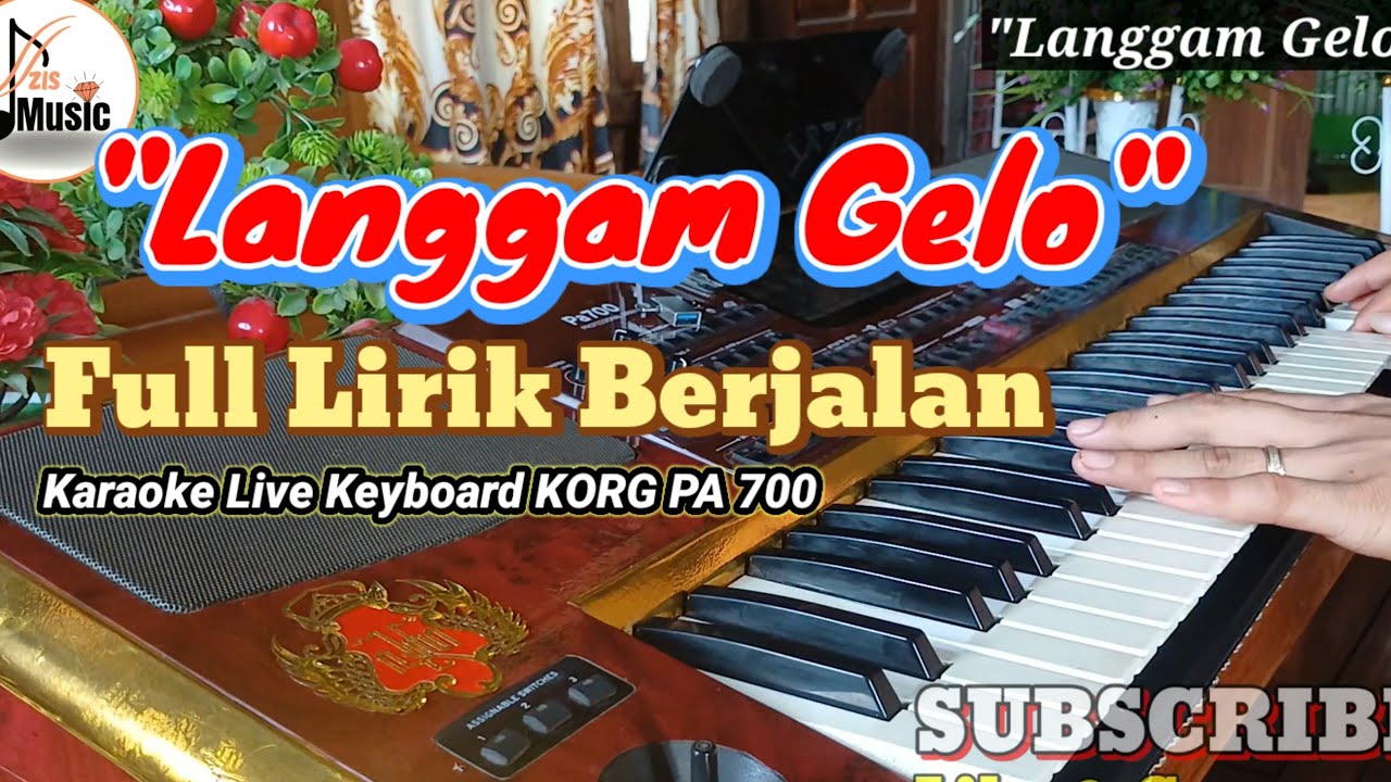 GELO LANGGAM KARAOKE DENGAN LIRIK BERJALAN HD AUDIO