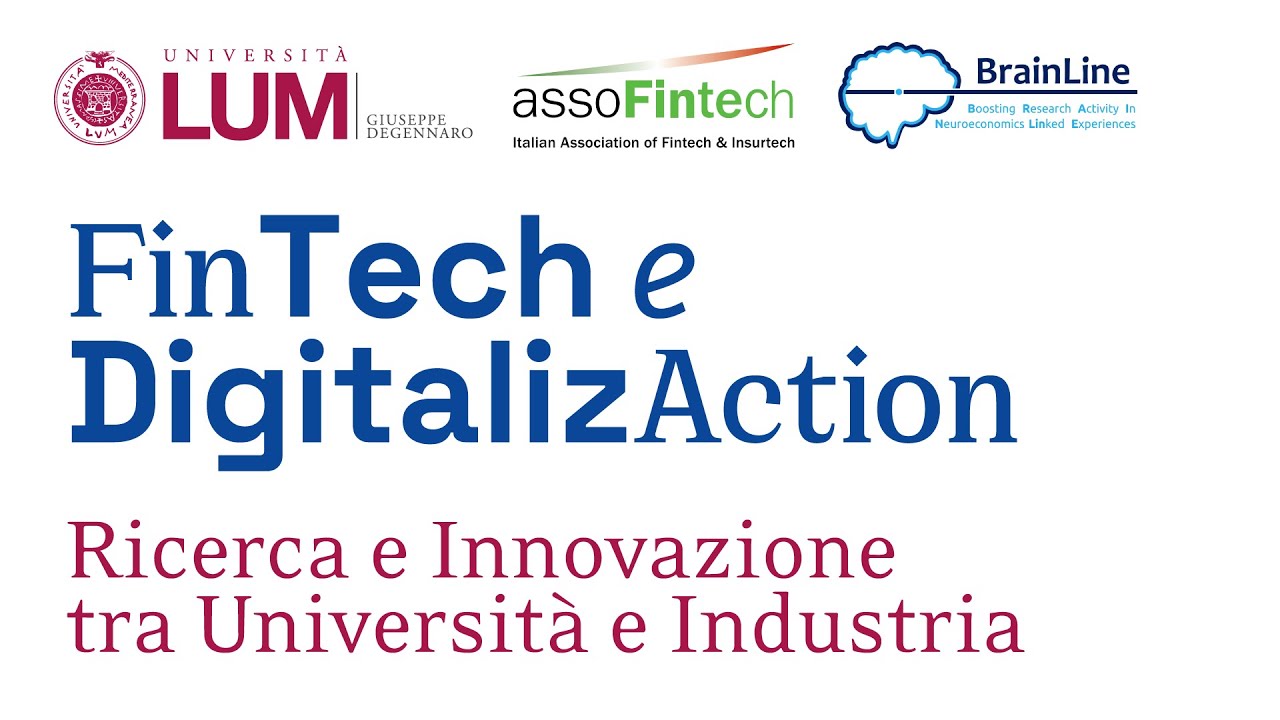 FinTech e DigitalizAction – Ricerca e Innovazione tra Università e Industria