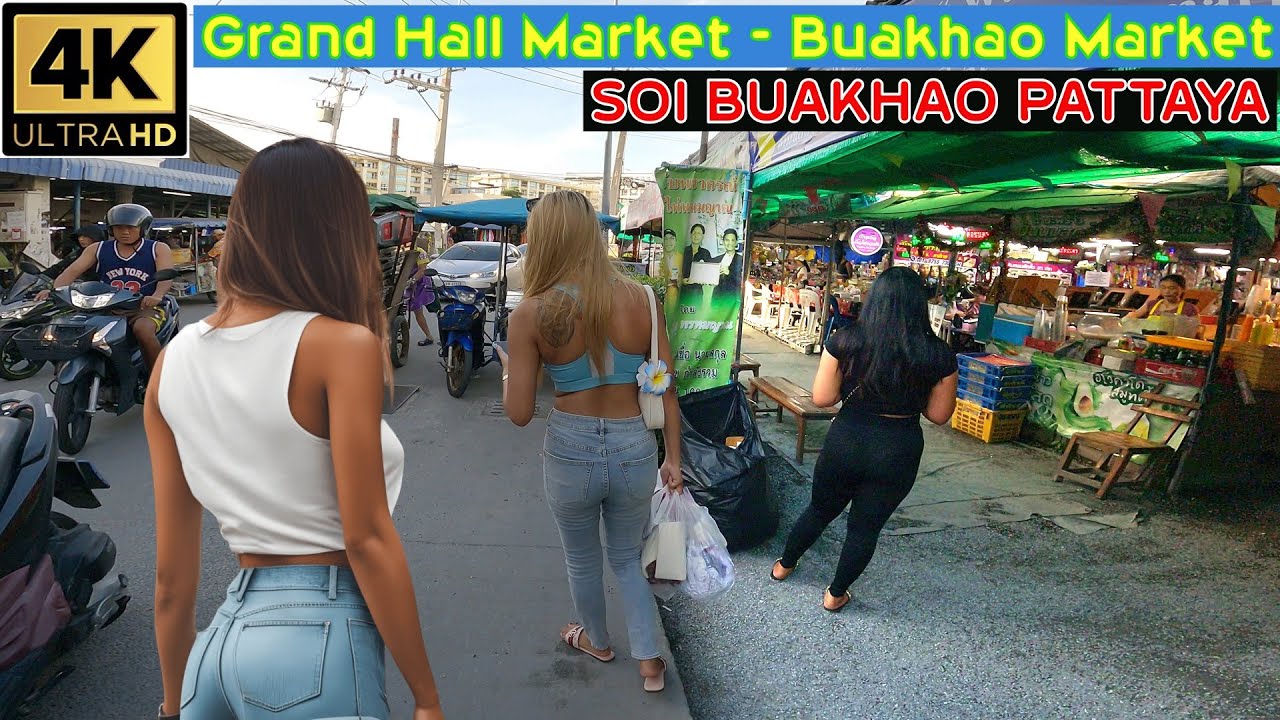 Soi Buakhao Grand Hall Market and Buakhao Market   2025 Pattaya Thailand