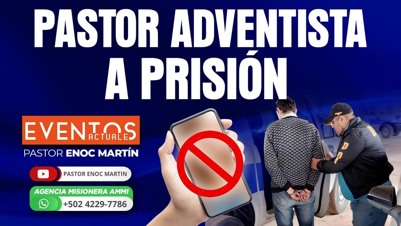 Pastor adventista a prisi0n‼️ | Urgente oración y ayuno 🍁🙏🍁