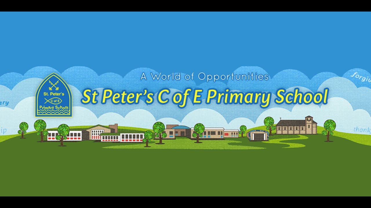 St Peter's C of E Primary School Virtual Open Evening