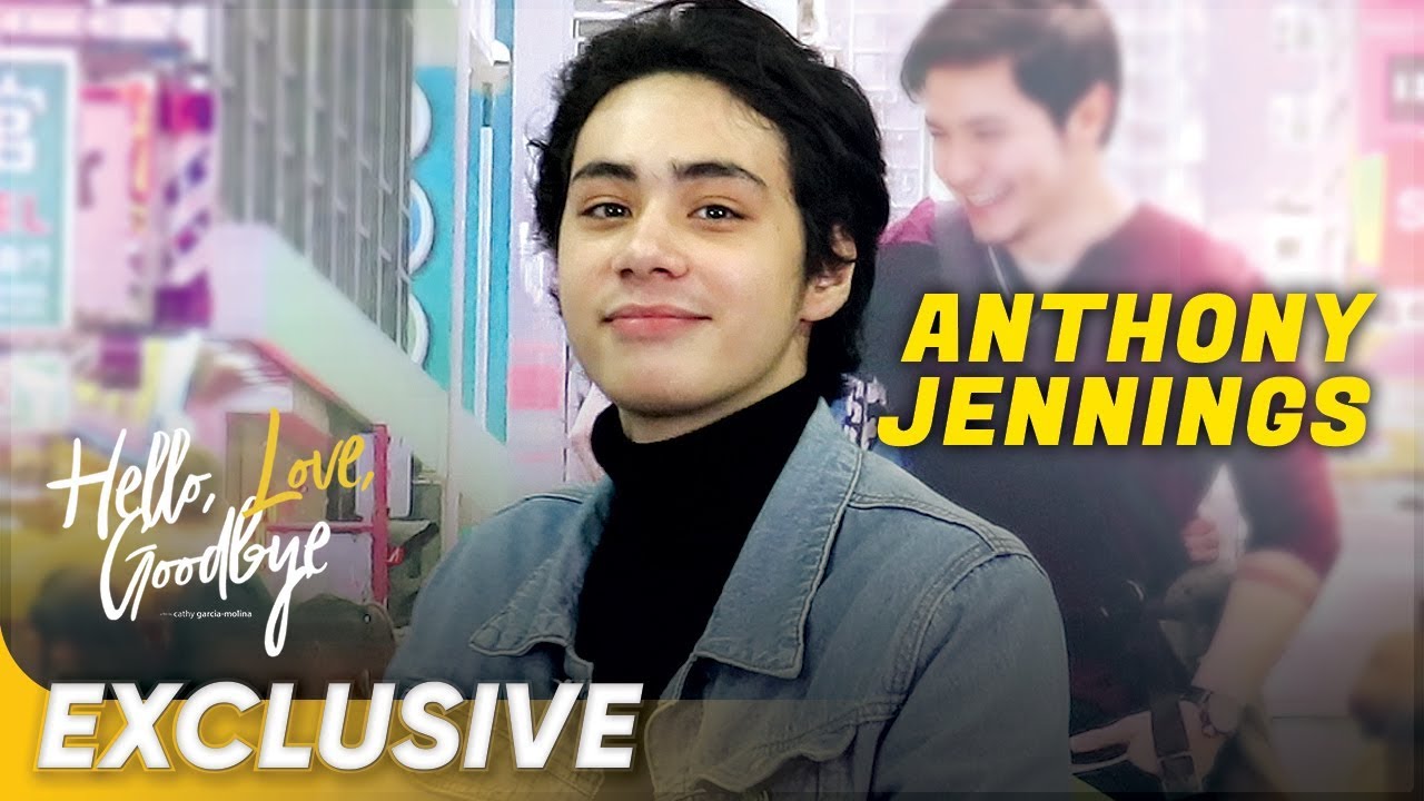 Anthony Jennings talks about his 'Hello, Love, Goodbye' experience | ‘Hello, Love, Goodbye’