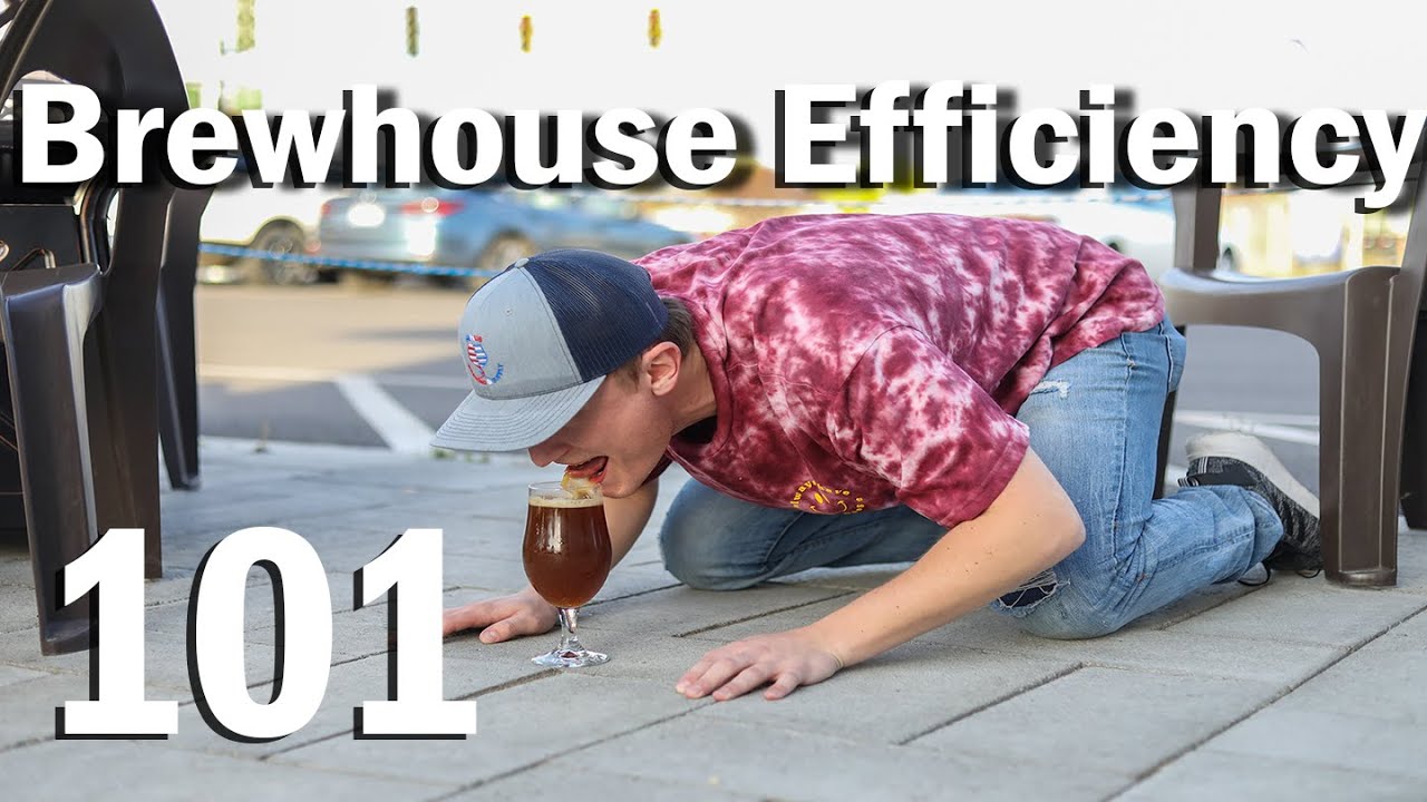 Brewhouse Efficiency 101 - How to Maximize Efficiency in Your Beer