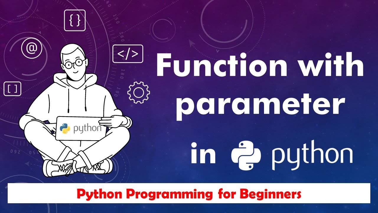 11.Python function with parameters