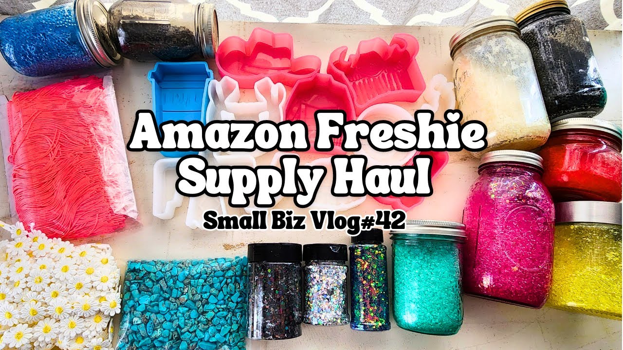 Freshie Decoration Supply Haul / Small Business Vlog #42 / Packaging Orders