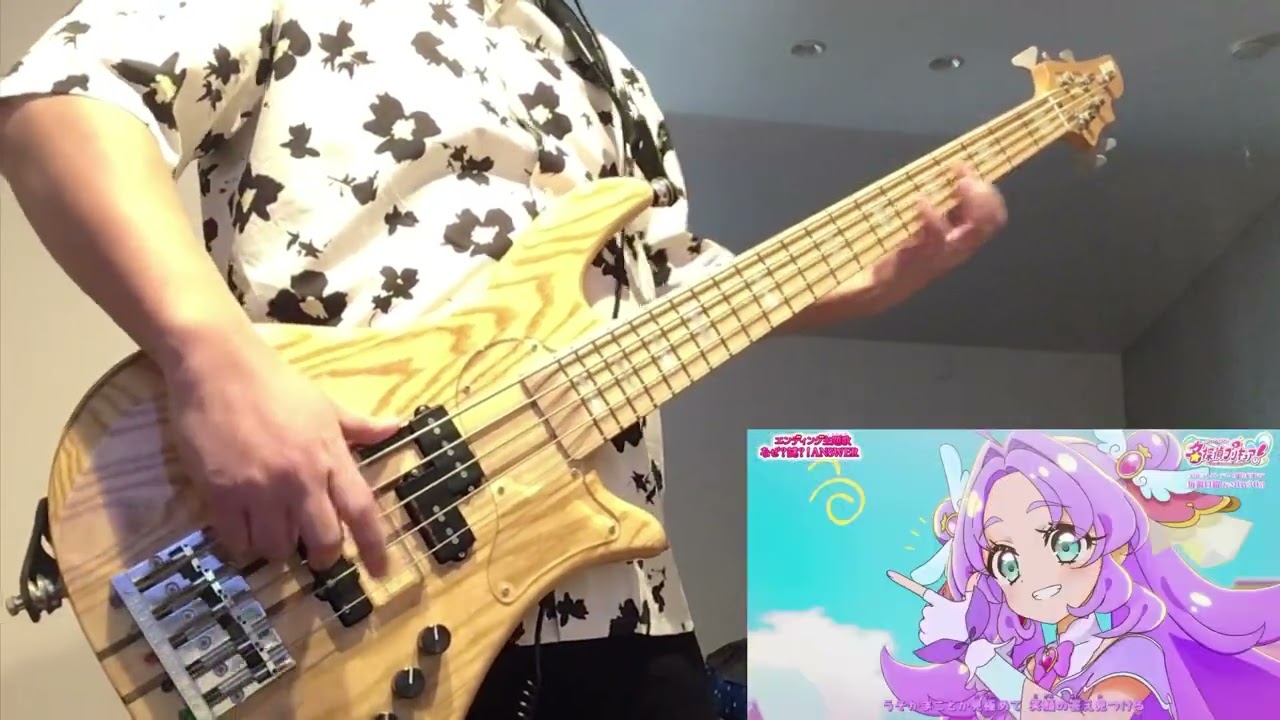 名探偵プリキュア　ED曲　「なぜ?謎⁈ANSER」　ベース弾いてみた