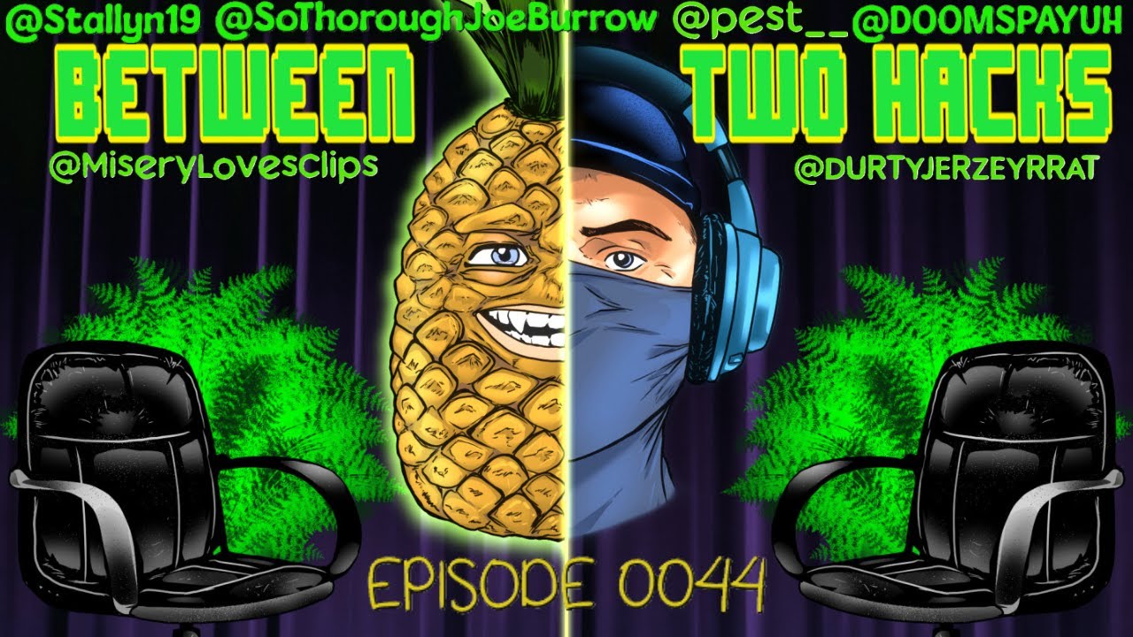 Between Two Hacks - Episode 0044