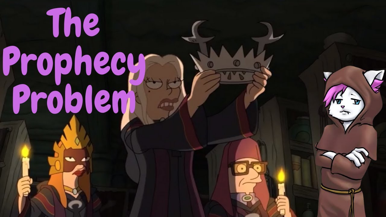 The Prophecy Problem: Disenchantment Video Essay