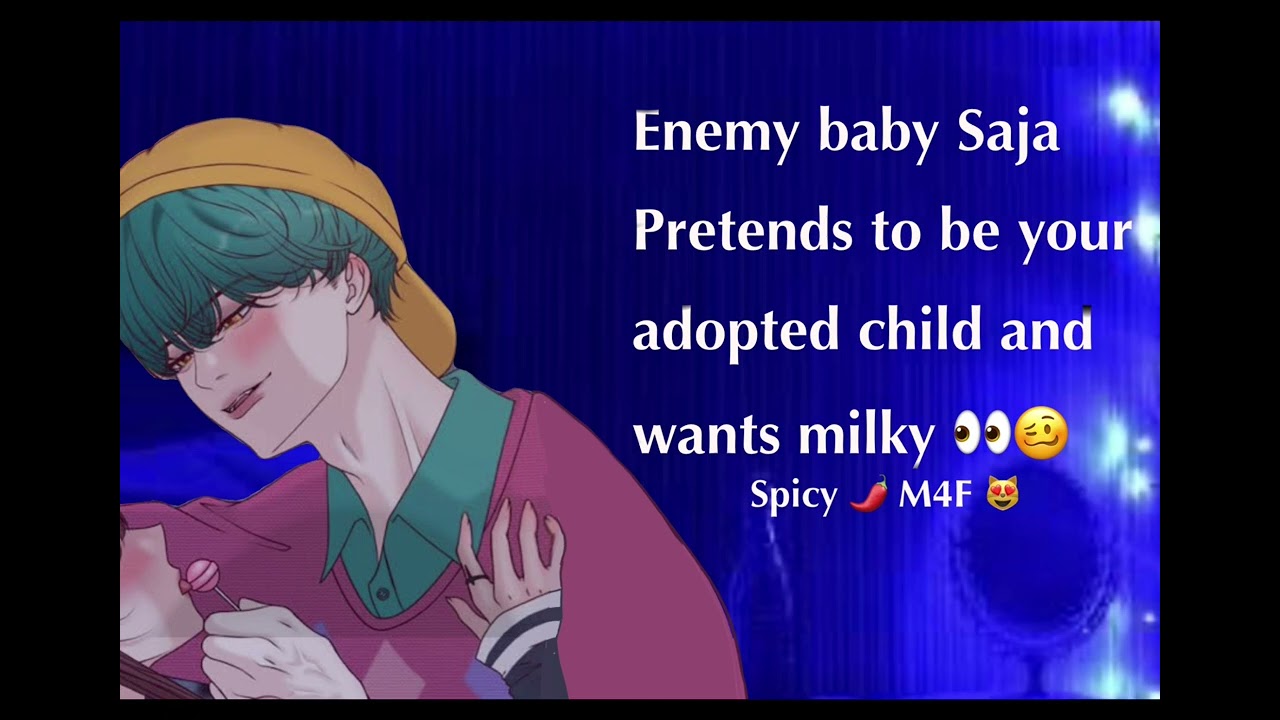 (SPICY 🌶️) Enemy Baby Saja pretends to be your adopted child to get milky 👀👀 (BOYFRIEND ASMR) (M4F) 