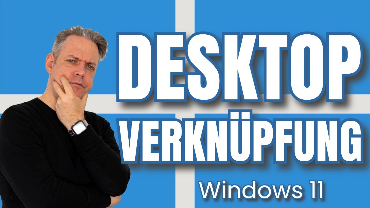 Desktop-Verknüpfung in Windows 11 erstellen (Programme schneller starten)