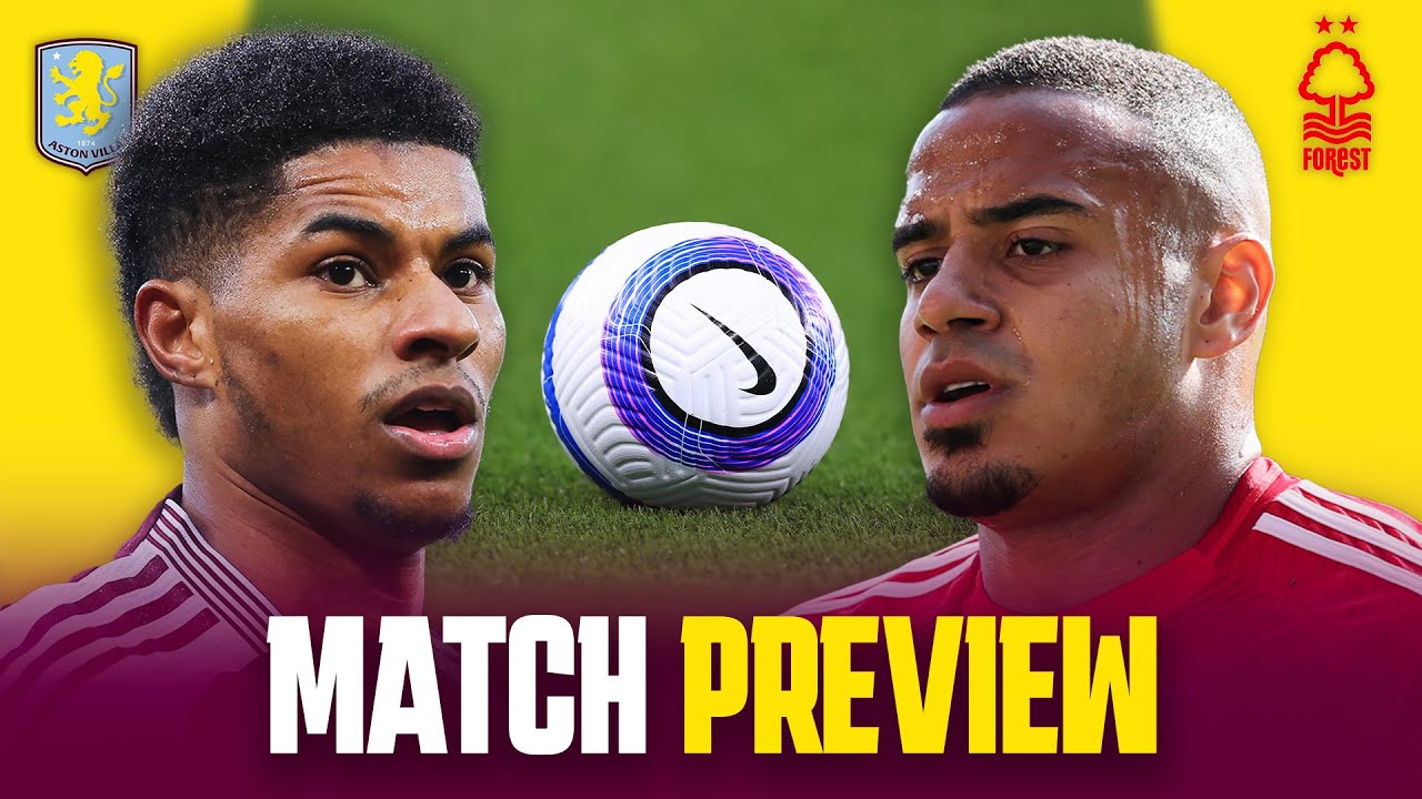 Aston Villa vs Nottingham Forest in the battle for European football