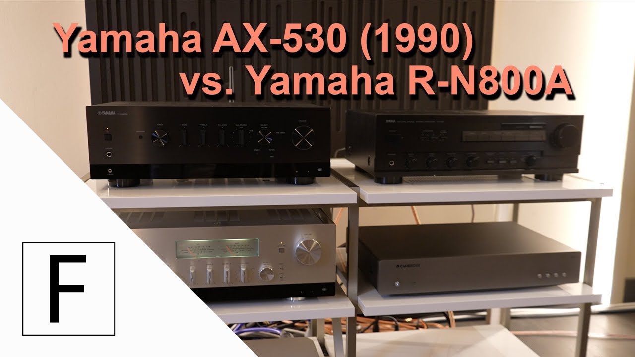 HiFi Verstärker alt gegen neu! | 30 Jahre alter Yamaha AX-530 vs. Yamaha R-N800A - pro & kontra.