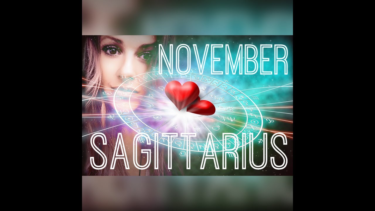 Sagittarius November Love 2018 | Profound Message From Someone