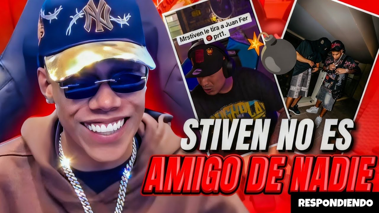 LE RESPONDO A MRSTIVEN /SI SIGUE ASÍ TIRO BOMBAS REALES 💣/ STIVEN NO ES AMIGO DE NADIE #mrstiventc 