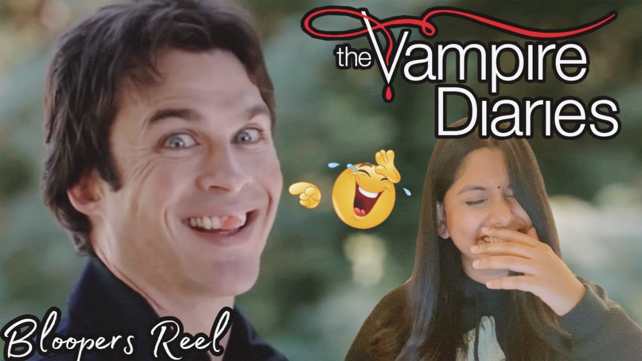 The Vampire Diaries ~ ''Bloopers Season (1- 7)'' ~ REACTION