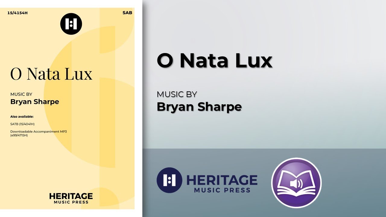 O Nata Lux (SAB) | Bryan Sharpe