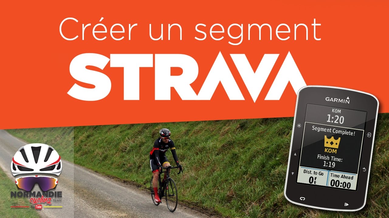 Créer un segment STRAVA ?! - TUTO FR