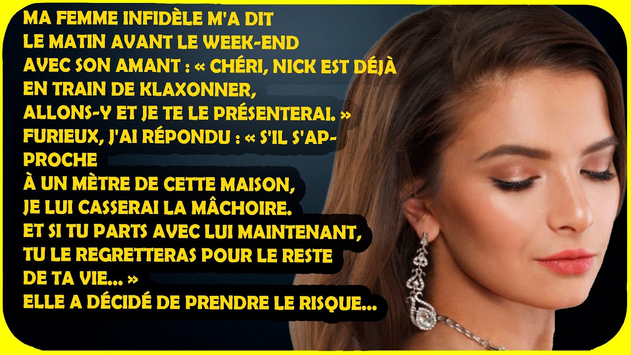 Ma femme infidèle m’a dit le matin avant le week-end avec son amant : « Chéri, Nick est déjà… »