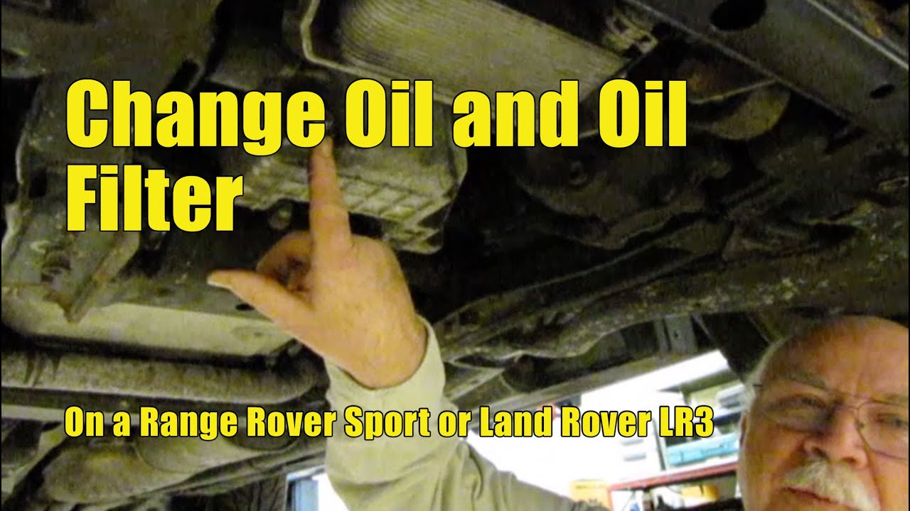 How to Change the Oil & Oil Filter on Range Rover Sport or LR3 | Atlantic British Presents