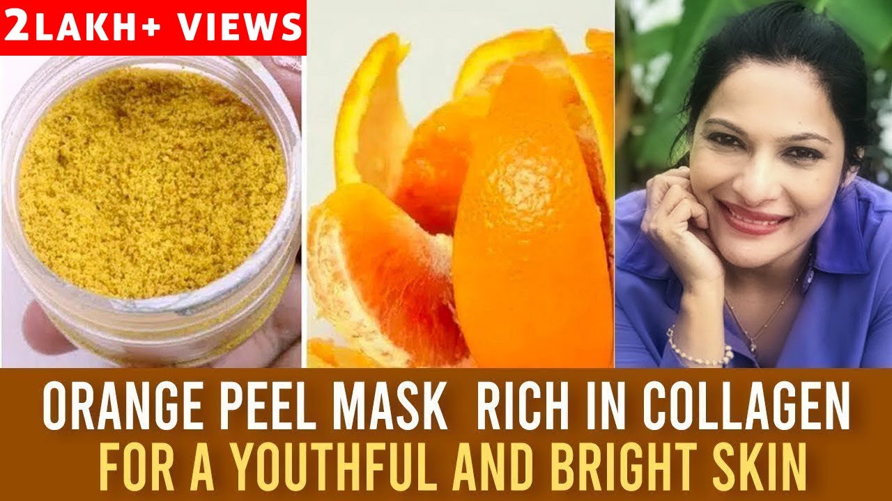 Orange Peel Mask | Rich in Collagen | For a Youthful and Bright Skin | Rethika's Beauty Secrets
