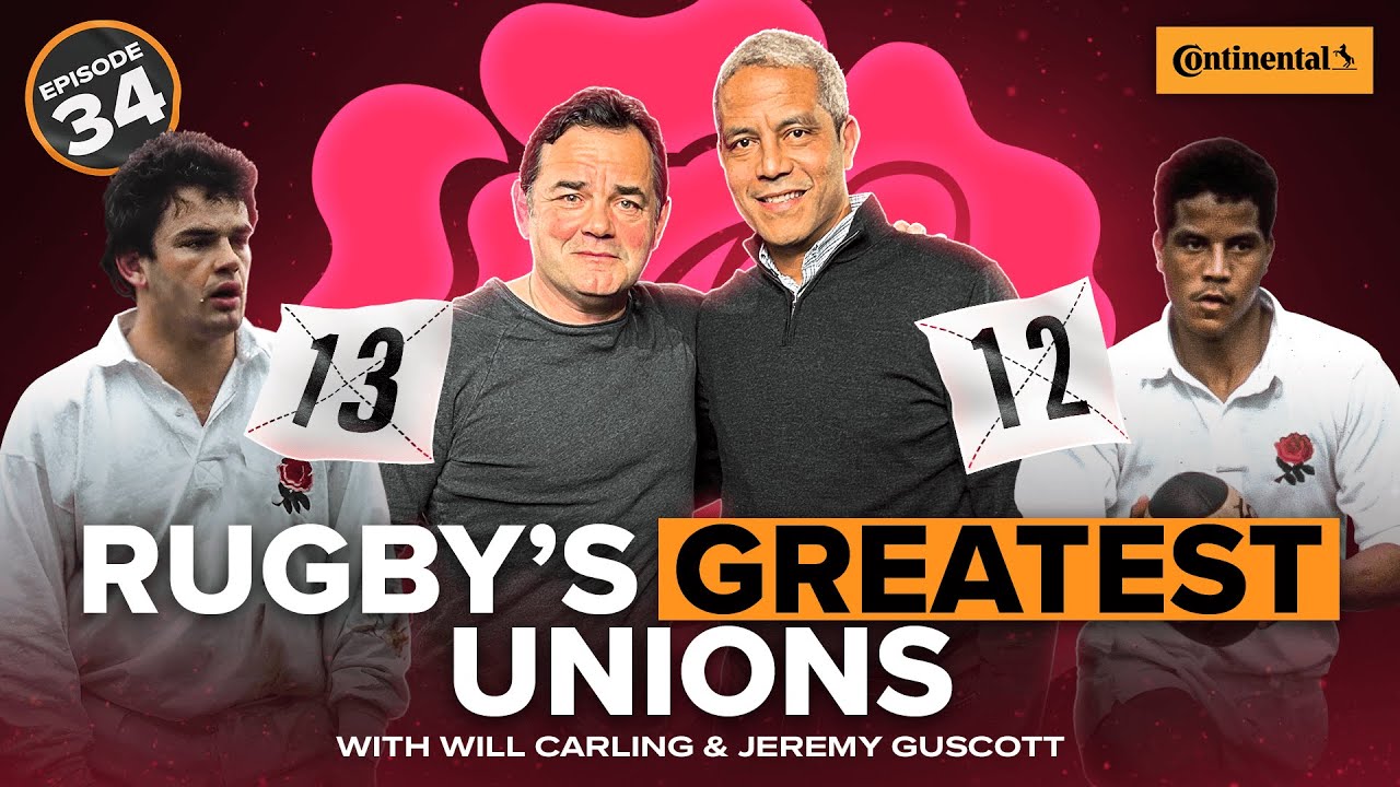 Rugby’s Greatest Unions: Guscott & Carling #189