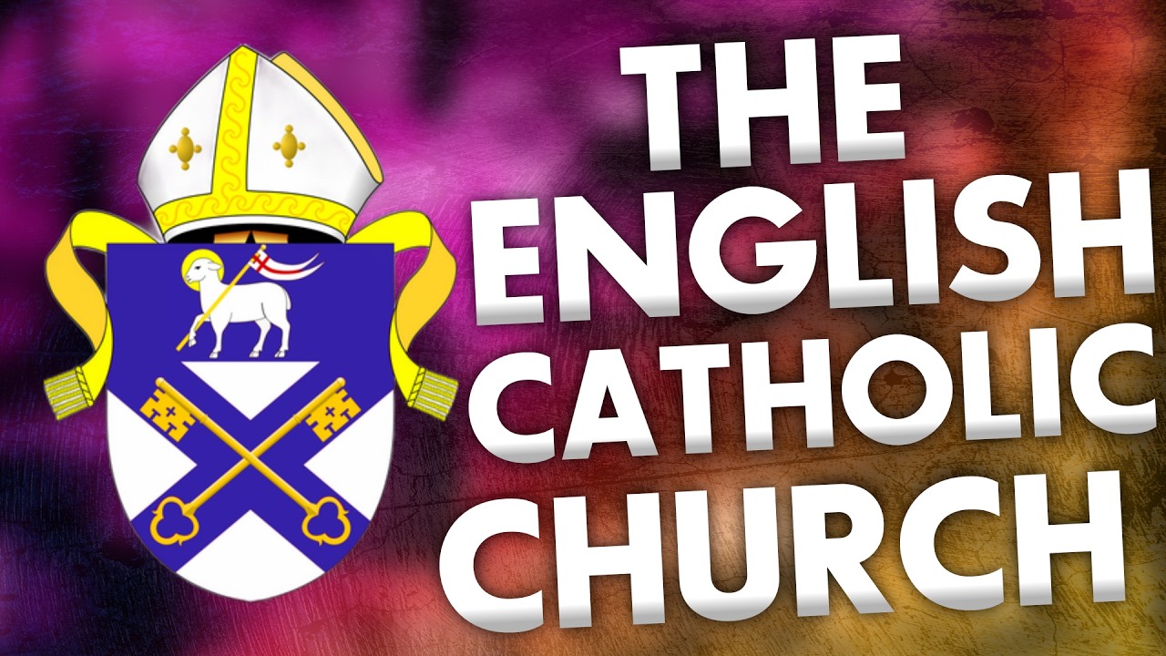 New Denomination: The English Catholic Church