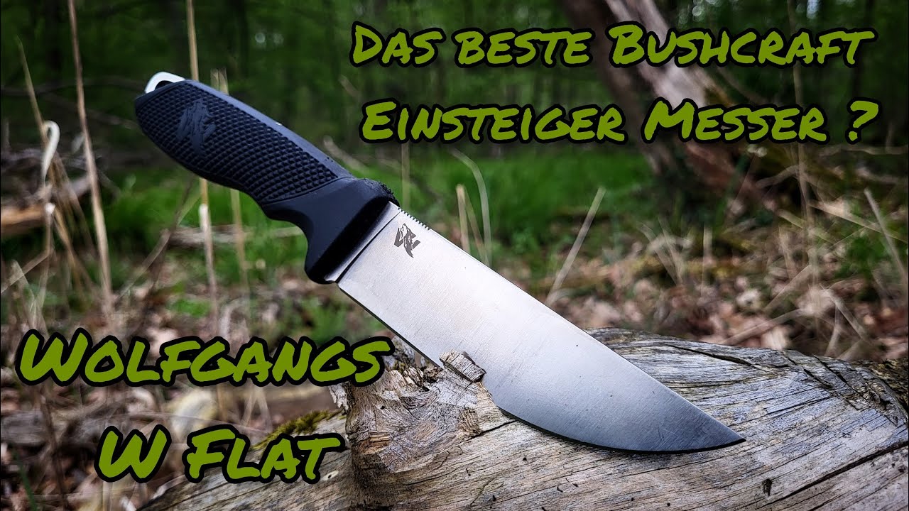 Odenwolf  W Flat das beste Messer für Bushcraft Einsteiger ? Schnitztest , Holz Spalten , Feuerstahl