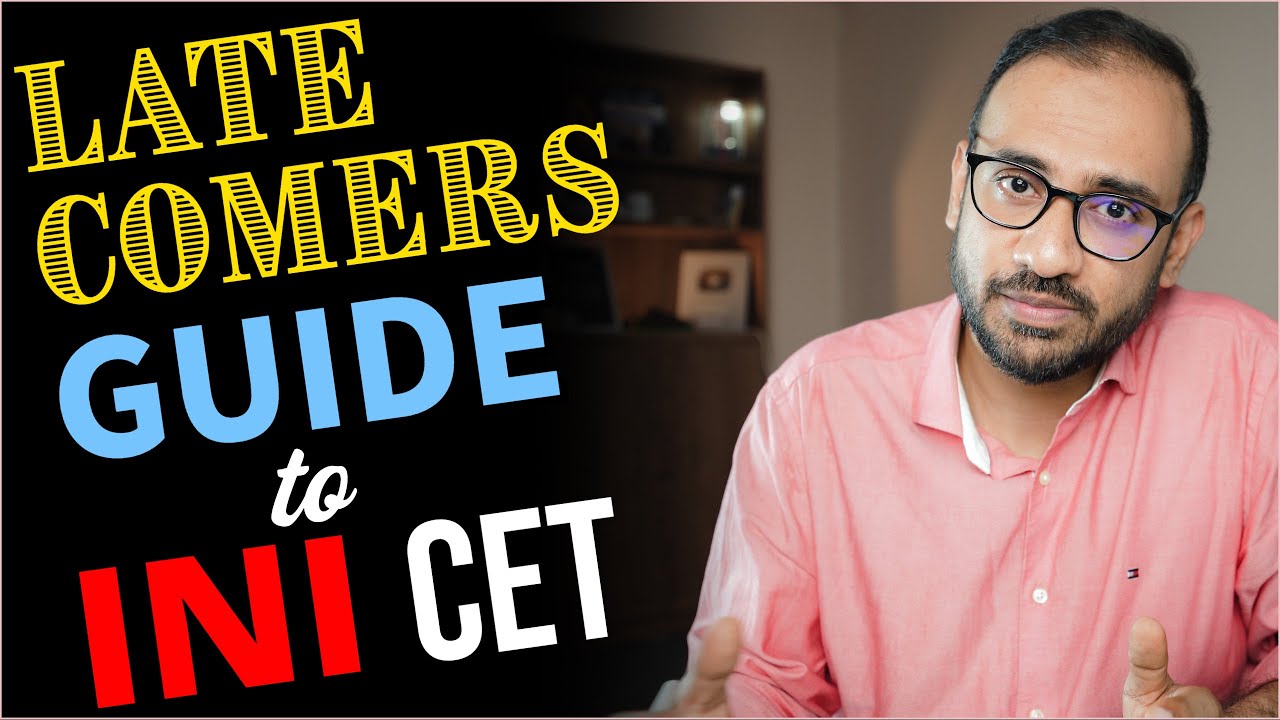 INICET for Late-comers: How to Study Effectively in Limited Time?
