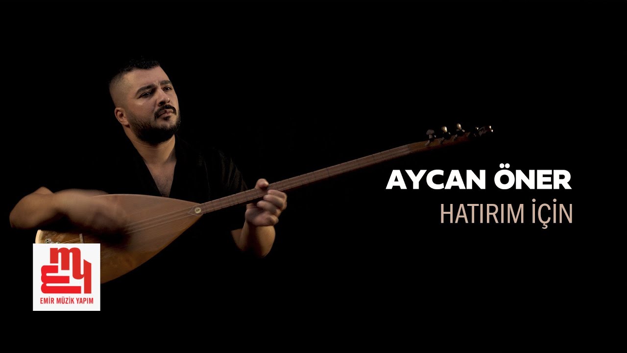 Aycan &Ouml;ner - Hatırım İ&ccedil;in 2026 Video Klip