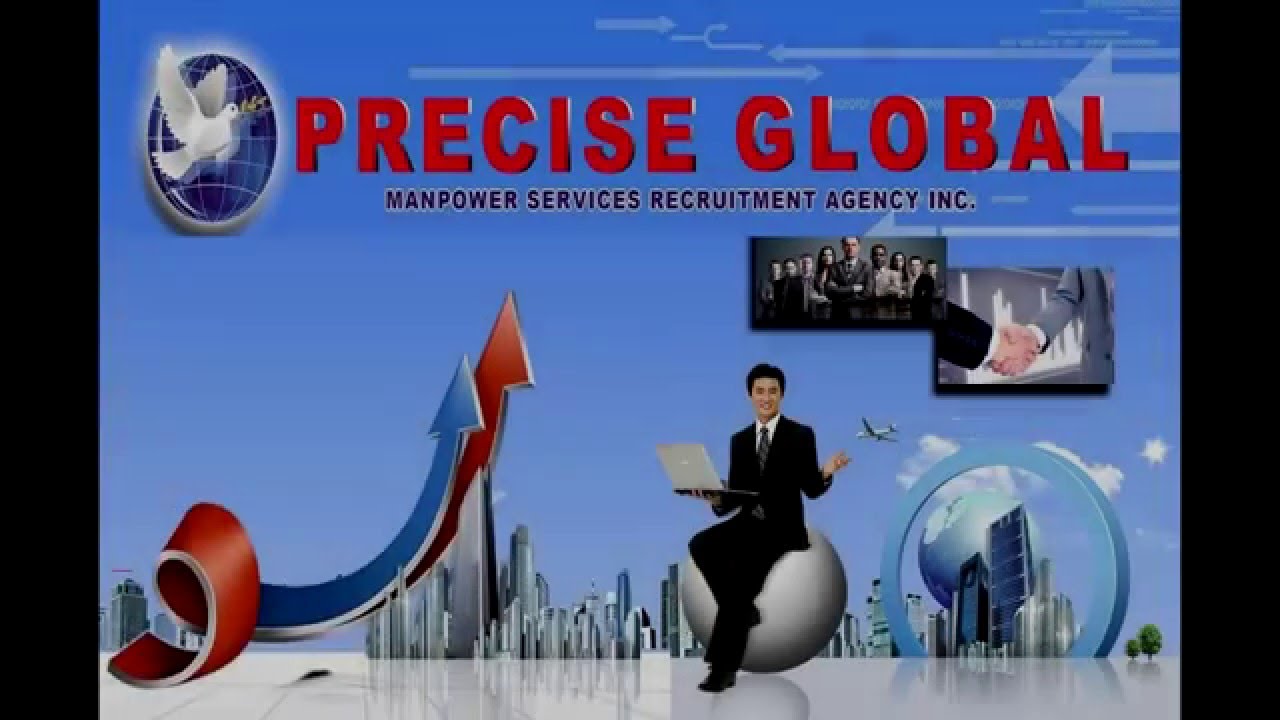 Precise Global Manpower Services Recruitment Agency Inc